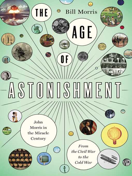 Title details for The Age of Astonishment by Bill Morris - Available